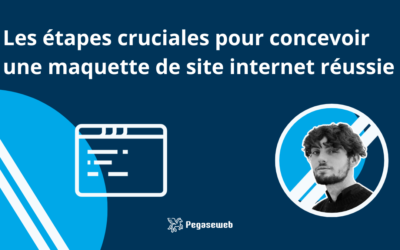 Les étapes cruciales pour concevoir une maquette d’un site internet réussie