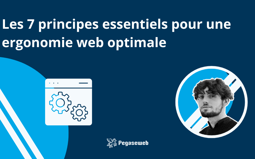 Les 7 principes essentiels pour l’ergonomie de votre site web