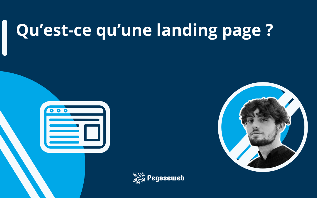 Qu’est-ce qu’une landing page ?